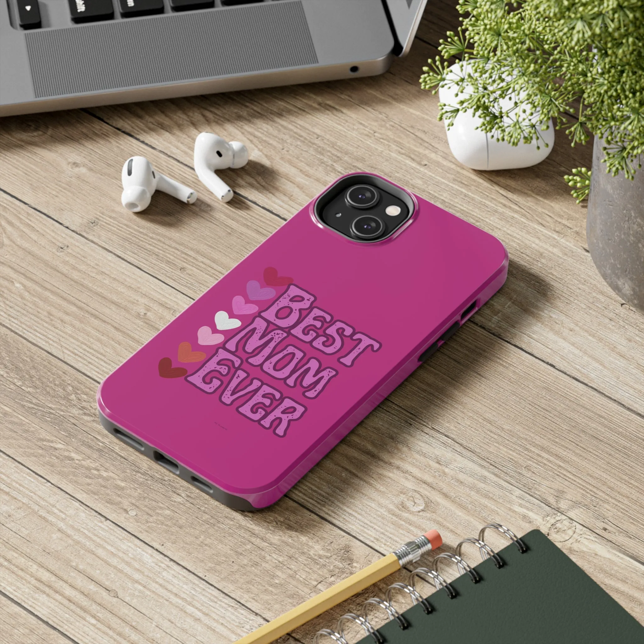 Best Mom Ever -  iPhone Tough Cases