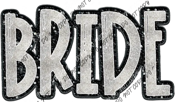 Bride text faux sequin DTF Transfer