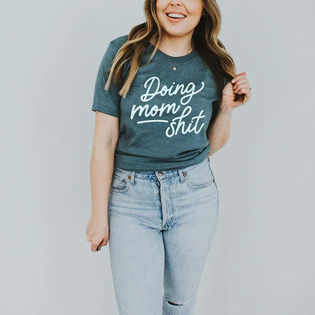 Doing Mom Shit Graphic Tee (Wholesale)