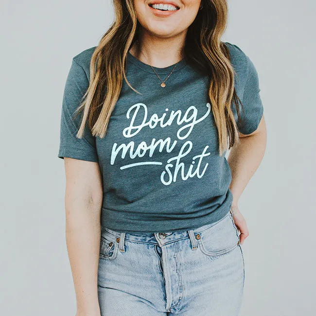 Doing Mom Shit Graphic Tee (Wholesale)
